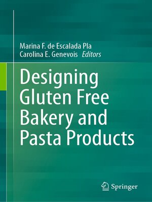 cover image of Designing Gluten Free Bakery and Pasta Products